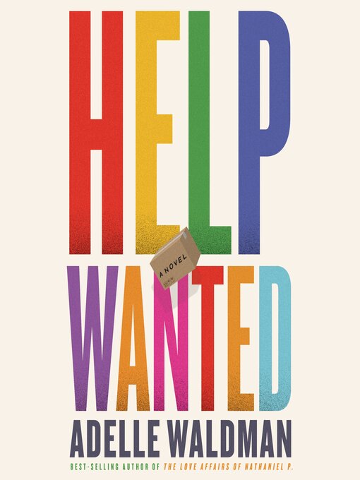 Title details for Help Wanted by Adelle Waldman - Available